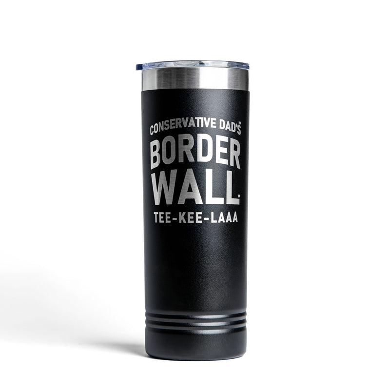 Border Wall Tee-Kee-Laaa Premium Stainless Steel Tumbler