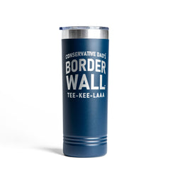 Border Wall Tee-Kee-Laaa Premium Stainless Steel Tumbler